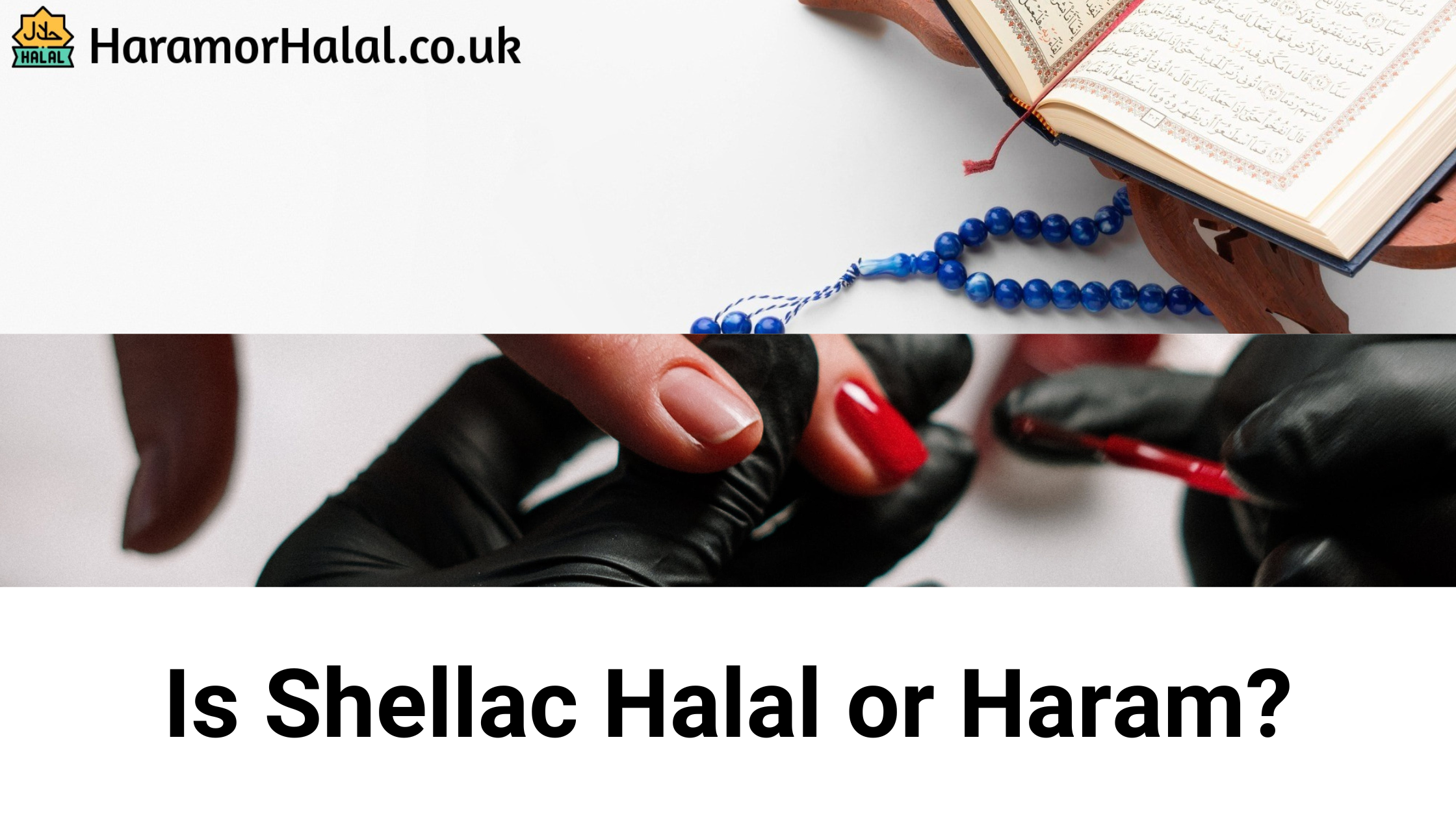 Is Shellac Halal or Haram? Halal or Haram