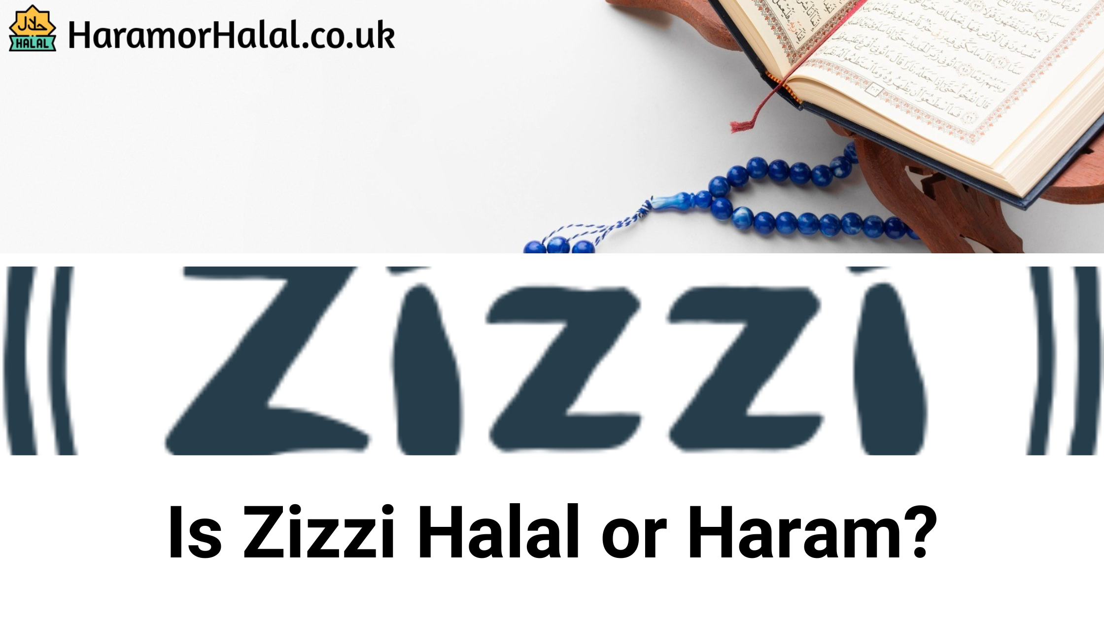 Is Zizzi Halal or Haram? Halal or Haram
