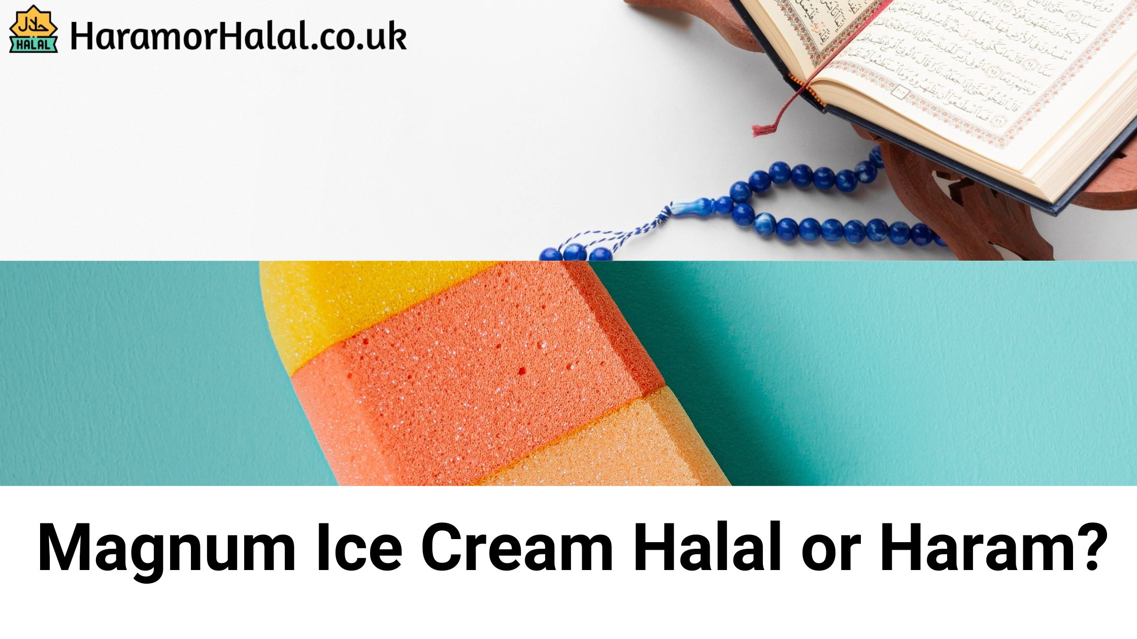 Magnum Ice Cream Halal or Haram? Halal or Haram