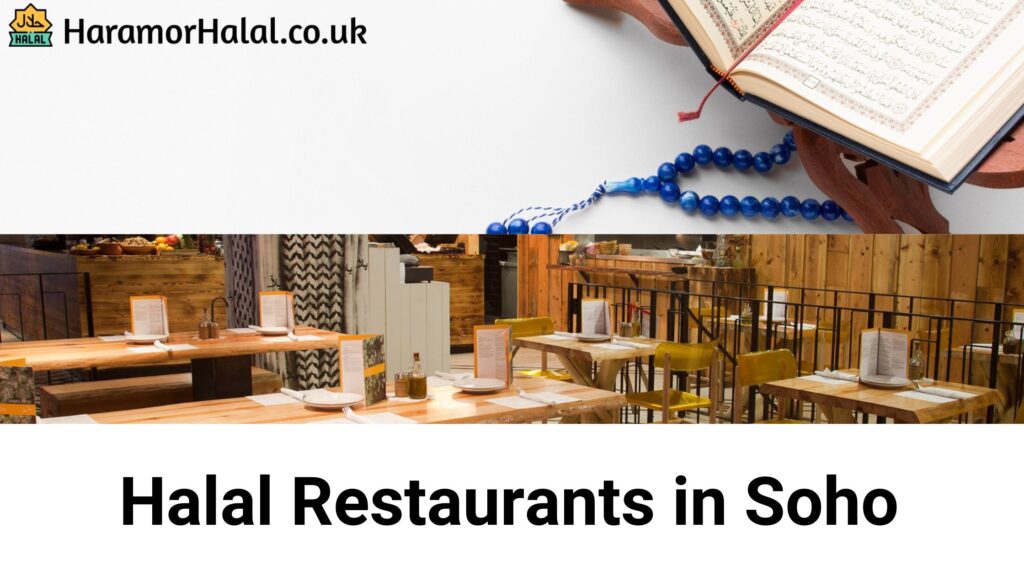Halal Restaurants in Soho